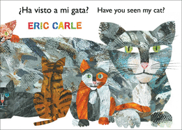 Ha Visto a Mi Gato? /Have You Seen My Cat?