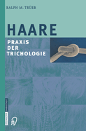 Haare: Praxis Der Trichologie