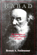 Habad: The Hasidism of R. Shneur Zalman of Lyady