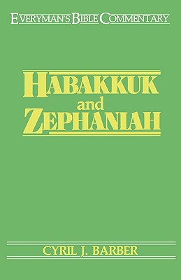 Habakkuk & Zephaniah- Everyman's Bible Commentary - Barber, Cyril