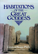 Habitations of the Great Goddess
