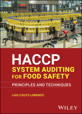 Haccp System Auditing for Food Safety: Principles and Techniques - Couto Lorenzo, Luis