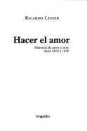 Hacer El Amor: Historias de Amor y Sexo Entre 1610 y 1810