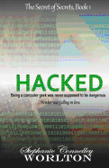 Hacked: The Secret of Secrets