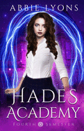 Hades Academy: Fourth Semester