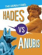 Hades vs Anubis: The Deadly Duel