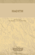 Hadith: An Entry from Encyclopaedia of the World of Islam