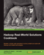 Hadoop Real-World Solutions Cookbook