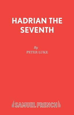 Hadrian The Seventh - Luke, Peter