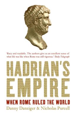 Hadrian's Empire - Danziger, Danny, and Purcell, Nicholas