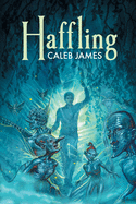 Haffling: Volume 1