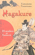 Hagakure: La Senda del Samurai