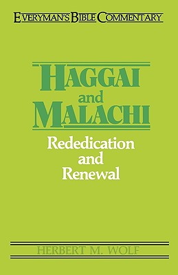 Haggai & Malachi- Everyman's Bible Commentary - Wolf, Herbert