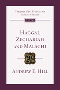 Haggai, Zechariah, Malachi: An Introduction and Commentary Volume 28