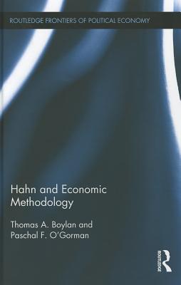 Hahn and Economic Methodology - Boylan, Thomas, and O'Gorman, Paschal