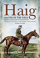 Haig: Master of the Field