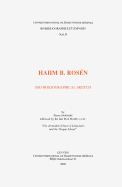 Haiim B. Rosen. Bio-Bibliographical Sketch Followed by the Late Prof. Rosen's Text: The Jerusalem School of Linguistics and the Prague School - Swiggers, P (Editor)