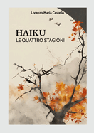 Haiku - Le Quattro Stagioni