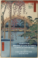 Haikus for Hiroshige's One Hundred Famous Scenes of EDO: Haiku Collection XVIII