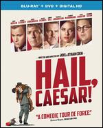Hail, Caesar! [Includes Digital Copy] [Blu-ray/DVD] [2 Discs] - Ethan Coen; Joel Coen