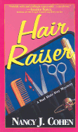Hair Raiser: A Bad Hair Day Mystery - Cohen, Nancy J, and Cohen Nancy J, and Cohen, J M