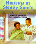 Haircuts at Sleepy Sam's - Strickland, Michael R