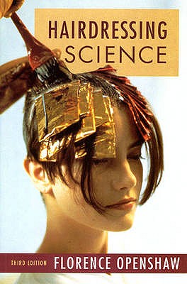 Hairdressing Science - Openshaw, F.