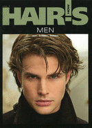 Hair's How: Men - Hair's How Magazine