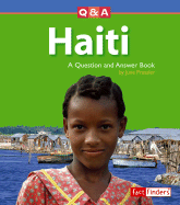 Haiti: A Question and Answer Book