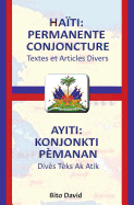 Haiti: Permanente Conjoncture / Ayiti: Konjonkti P?manan