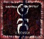 Halber Mensch - Einstrzende Neubauten