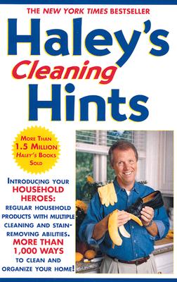 Haley's Cleaning Hints - Haley, Rosemary, and Haley, Graham