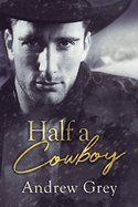 Half a Cowboy