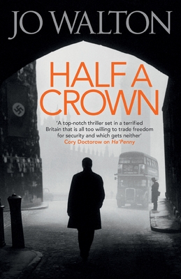 Half A Crown - Walton, Jo