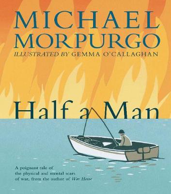 Half a Man - Morpurgo, Michael, Sir