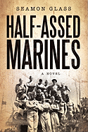 Half-Assed Marines
