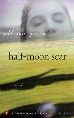 Half-Moon Scar - Green, Allison