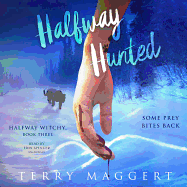 Halfway Hunted