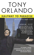 Halfway to Paradise - Orlando, Tony, and Cox, Patsi Bale