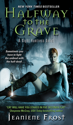 Halfway to the Grave - Frost, Jeaniene