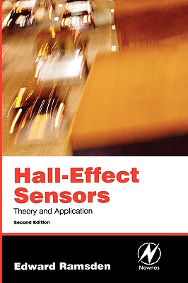 Hall-Effect Sensors: Theory and Application - Ramsden, Edward