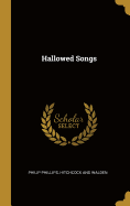 Hallowed Songs