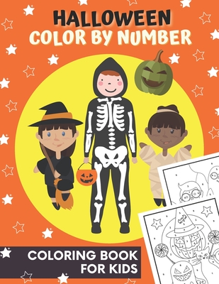 Halloween Color By Number For Kids: Halloween Coloring Book, Color By Numbers For Kids Ages 4-8, Pumpkin, Witches, Ghosts, Monsters, Bats And More - Press, Pinkpencil