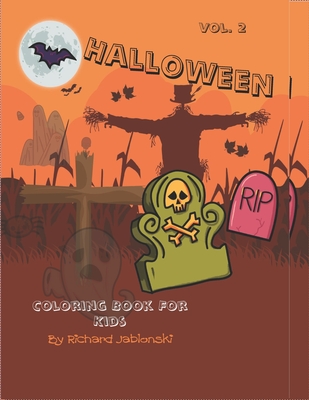 Halloween: Coloring Book For Kids Vol. 2 - Jablonski, Richard