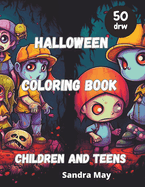 Halloween Coloring Book: Halloween Coloring Book for Children and Teens