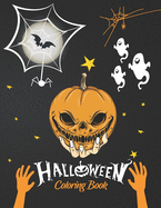 Halloween Coloring Book: Scary Ghost, Pumpkin Halloween Coloring Pages with Cute Spooky Scary Things Such as Jack-o-Lanterns, Ghosts, Witches, Haunted Houses and More for Kids
