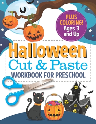 Halloween Cut and Paste Workbook for Preschool: Activity Book for Kids with Coloring and Cutting - Press, Busy Kid