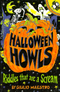 Halloween Howls: Riddles That Are a Scream