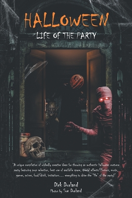 Halloween: Life of the Party - Durland, Dick