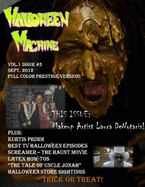 Halloween Machine Issue Three (Full Color Prestige Version)